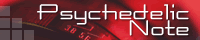 Psychedelic Note �o�i�[
